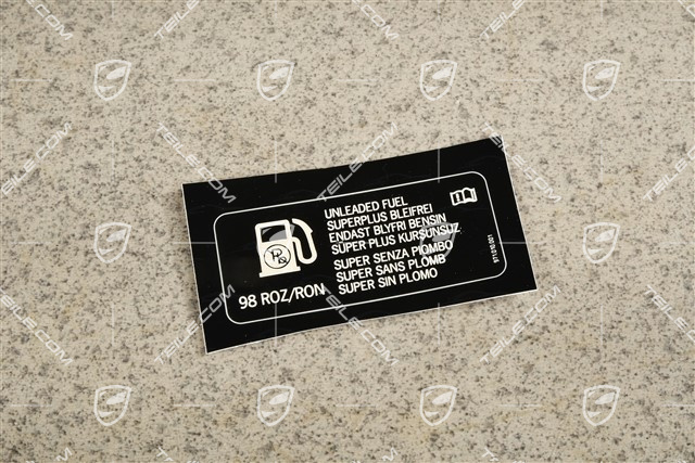 Notice sticker 98 Unleaded Notice sticker 98 Unleaded