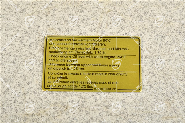 Sticker / notice, engine oil level Sticker / notice, engine oil level